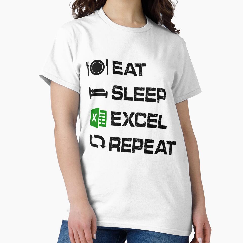 Eat Sleep Excel Repeat Gift Funny Excel by Willy-UK