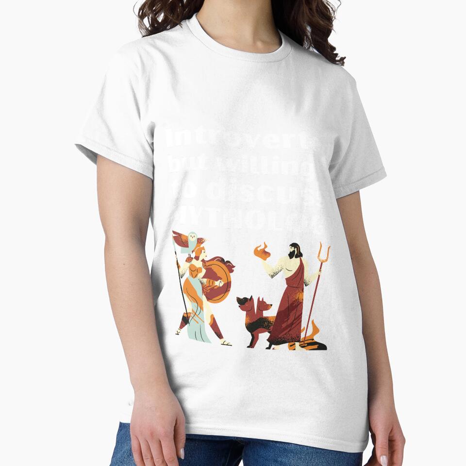 Introverted But Willing To Discuss Mythology Funny Introvert Tshirt by OldSkullDesigns