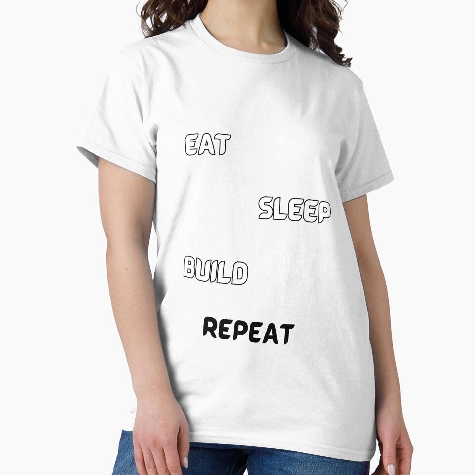 EAT SLEEP BUILD REPEAT 2 by darkthings design
