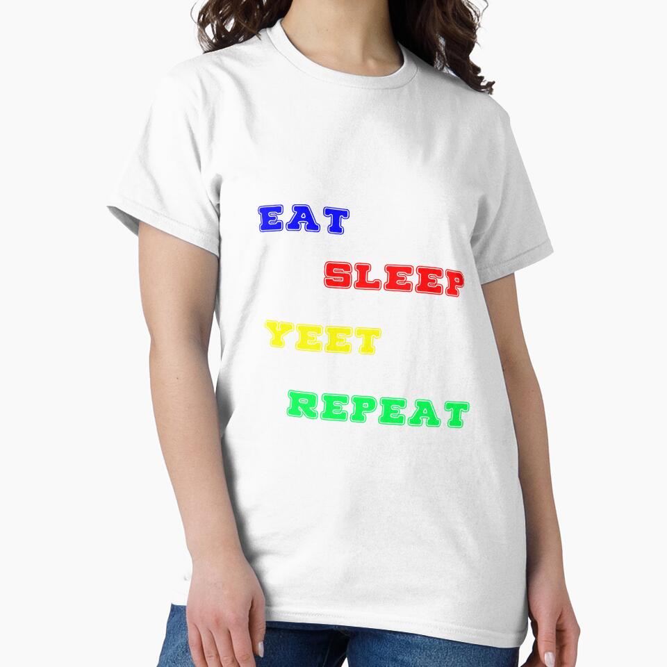 Eat sleep yeet repeat by jamal-alkhalf