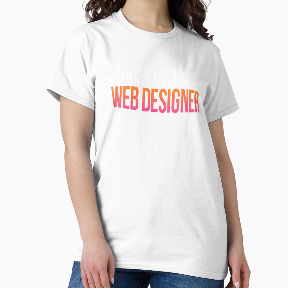Trust Me I'm A Web Designer - Web Designer by Vitrina ⭐⭐⭐⭐⭐