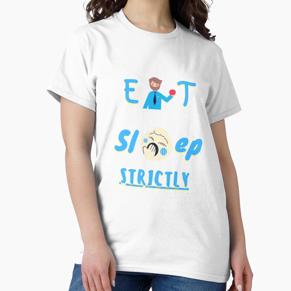 Eat Sleep Strictly by StyleXSecret