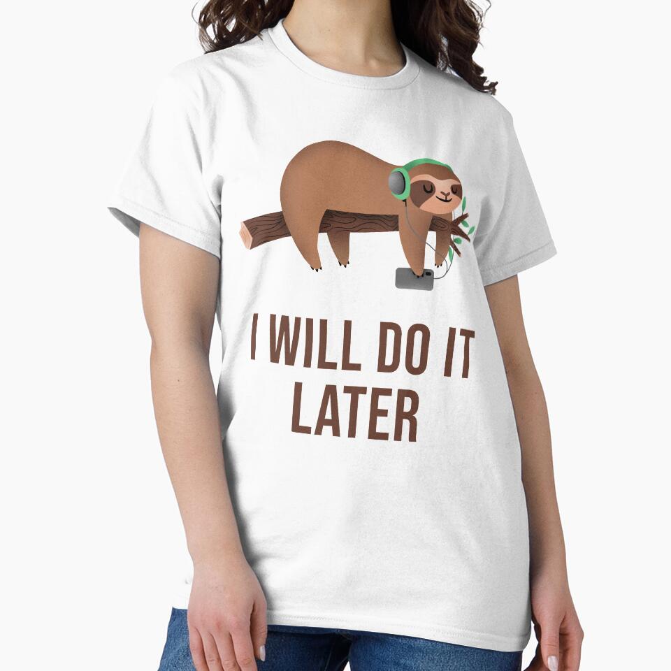 I Will Do It Later by OnepixArt