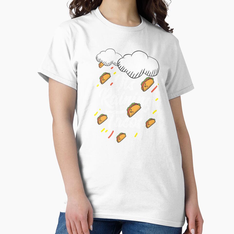 Love Tacos Its Raining Tacos Birthday Gift Idea by haselshirt