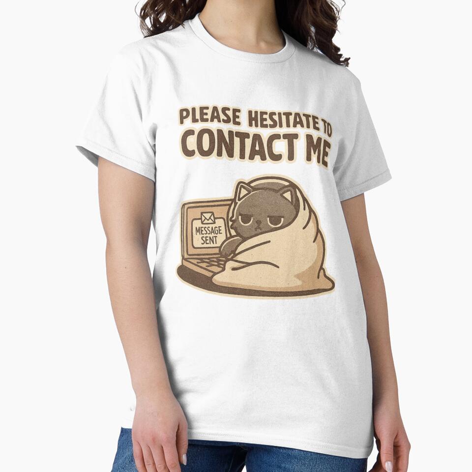 Please Hesitate To Contact Me by bystudio.buu
