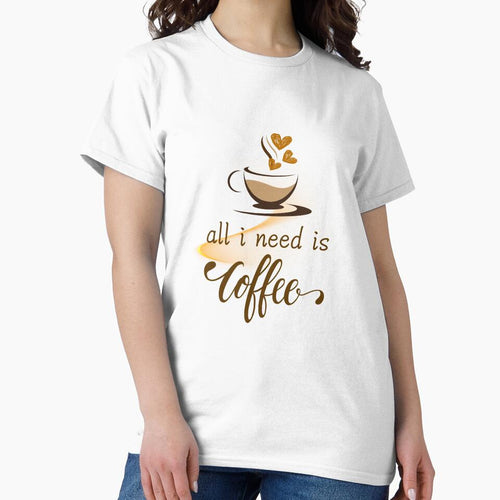 All I Need is Coffee - Cute Heart Steam Coffee Design by Tiatooty