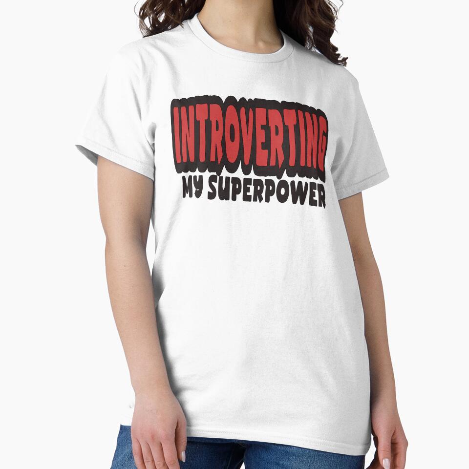 Introverting My Superpower 5 by KansydMerch