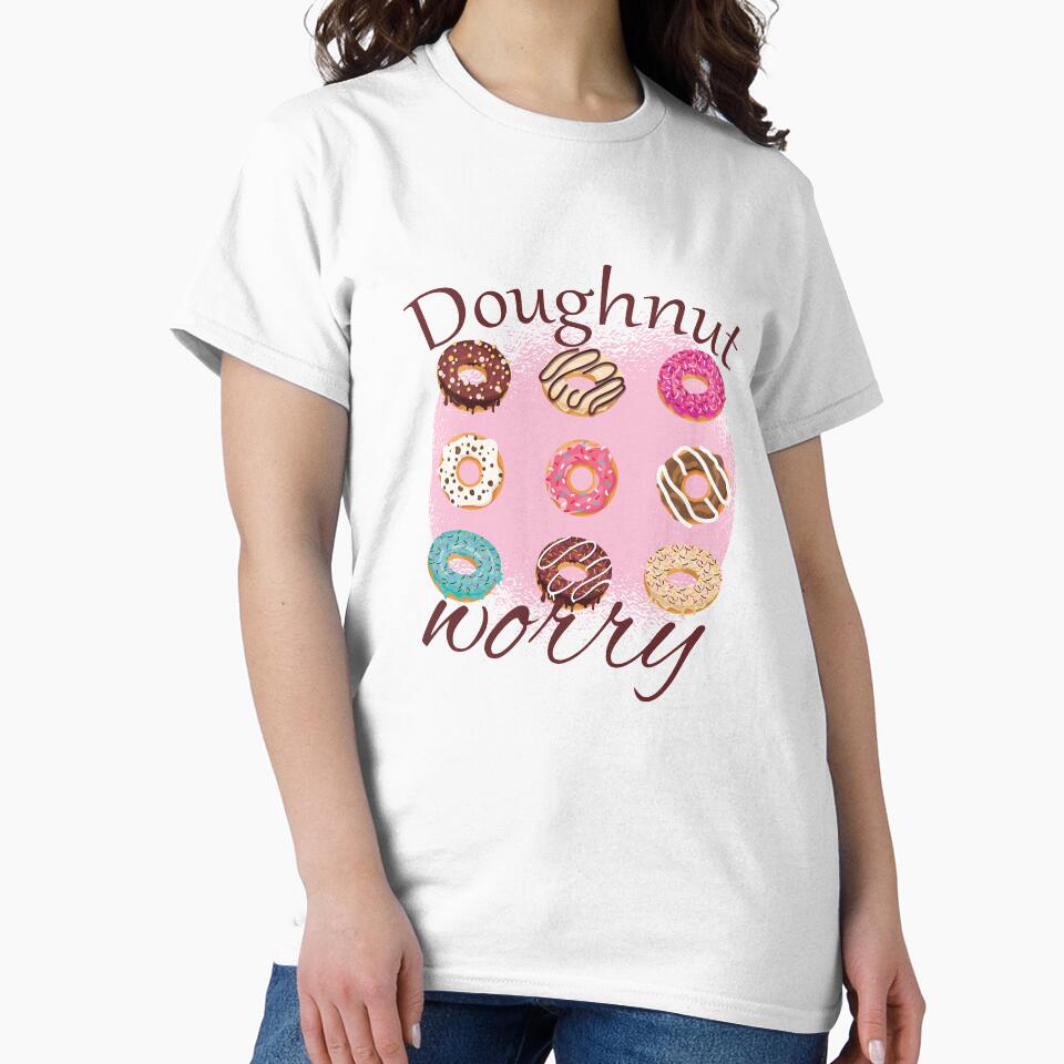 Funny Donut design - Doughnut Worry - Funny Sayings graphic by DNH Threads