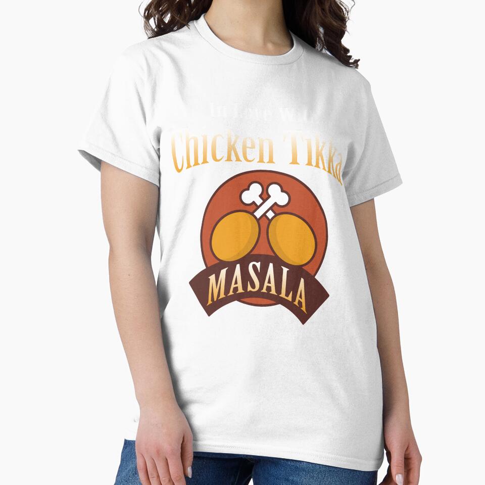 Chicken Tikka Masala - Indian Food Lover by Dapperly Tees