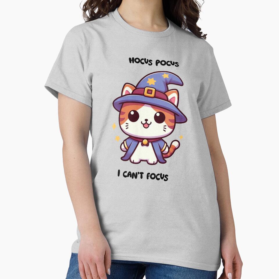 Hocus pocus I can't focus by Vkinsify