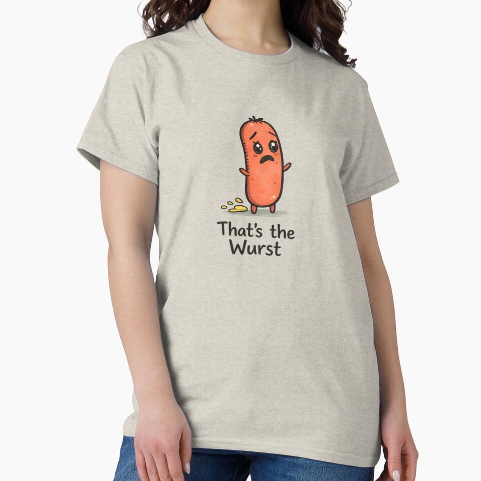That’s the Wurst Cute Bratwurst Sausage Pun by Planthem