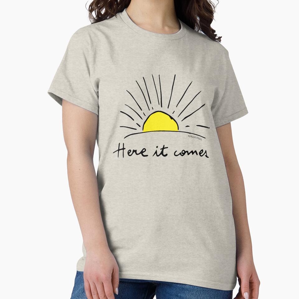 Here it comes by Maria Paula Campisi