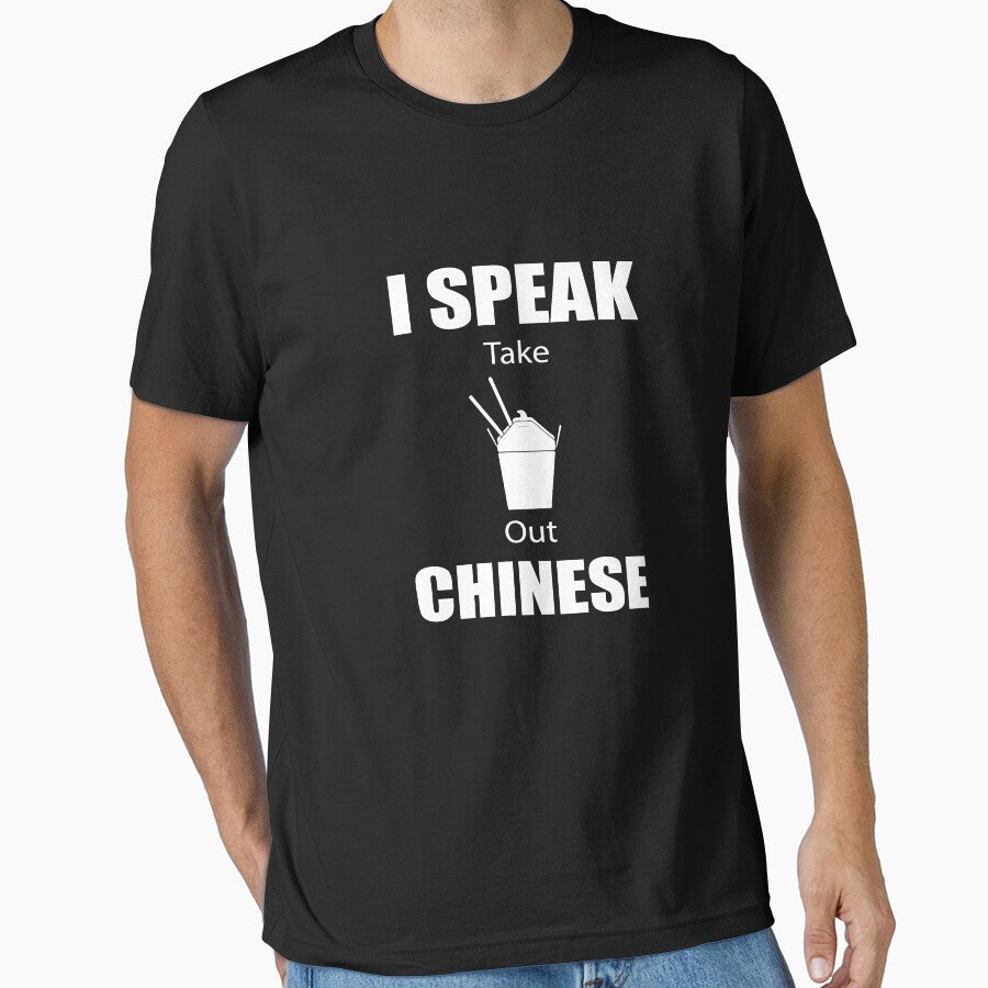 I Speak Take Out Chinese by TeeTimeGuys