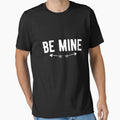 Be mine. Funny Lazy Quote by Quotes ⭐⭐⭐⭐⭐