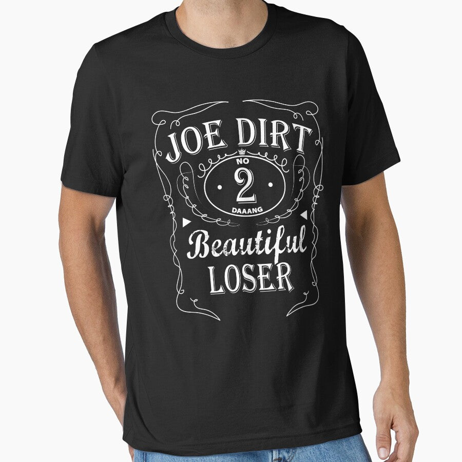 Joe dirt beautiful loser dang by ArtyFiction