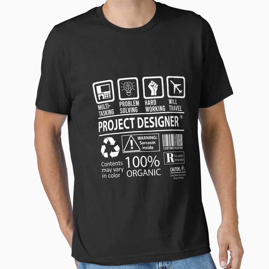 Project Designer T Shirt - MultiTasking Certified Job Gift Item Tee by sabinacsnm