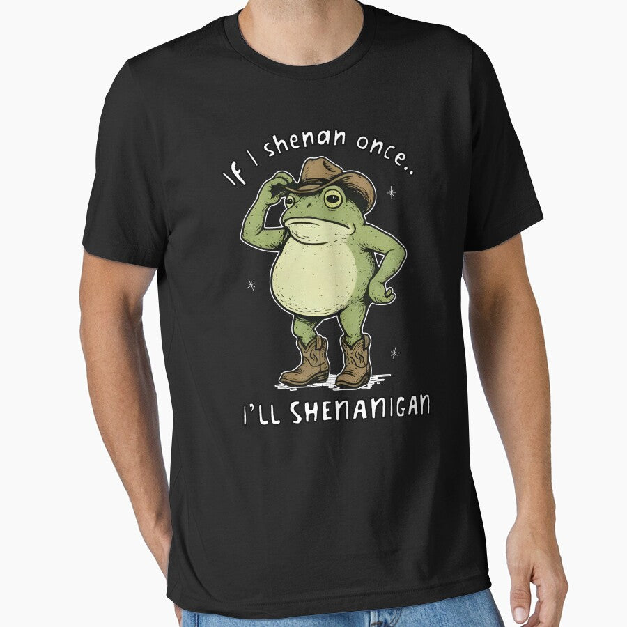 If I Shenan Once I'll Shenanigan by CassieReilley