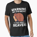 Warning I May Spontaneously Talk About Beavers by OX-tright
