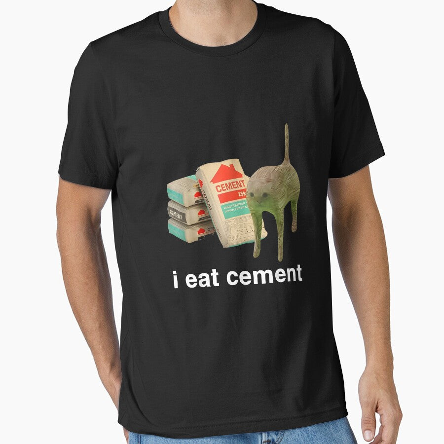 I Eat Cement Cat Funny by Unanswered