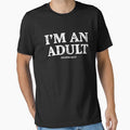I'm an Adult Technically T-Shirt Funny 18th Birthday Gift by ccdesign42