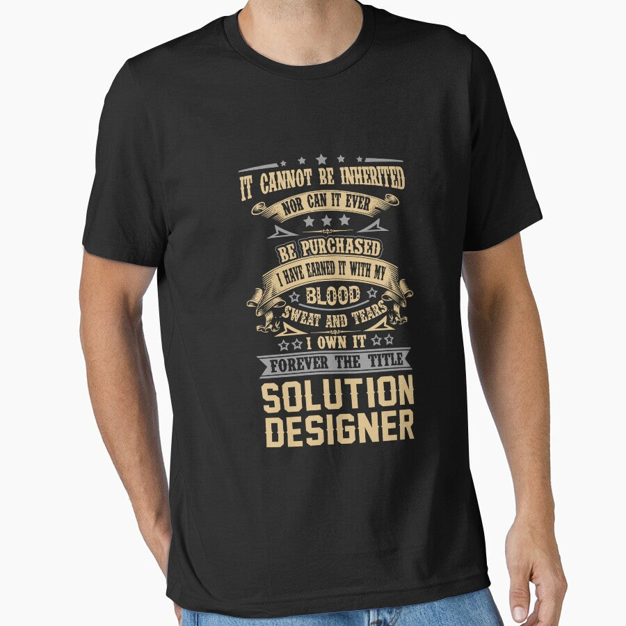 Solution Designer T Shirt - Forever The Title Job Gift Item Tee by celiagomez456