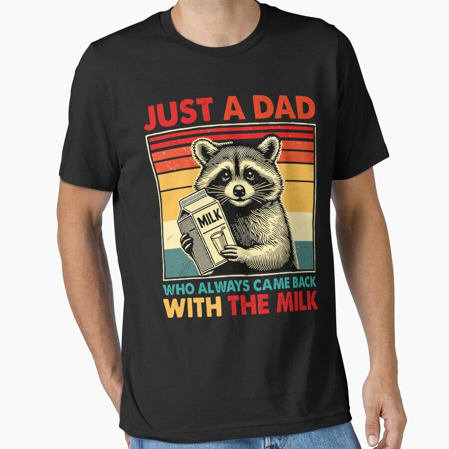 Raccoon Just A Dad Who Always Came Back With The Milk Fathers Day by pansak