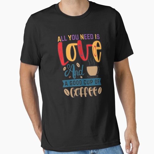 All You Need Is Love And Good Cup Of Coffee by OliDesigns