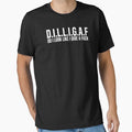 D.I.L.L.I.G.A.F by Callahans