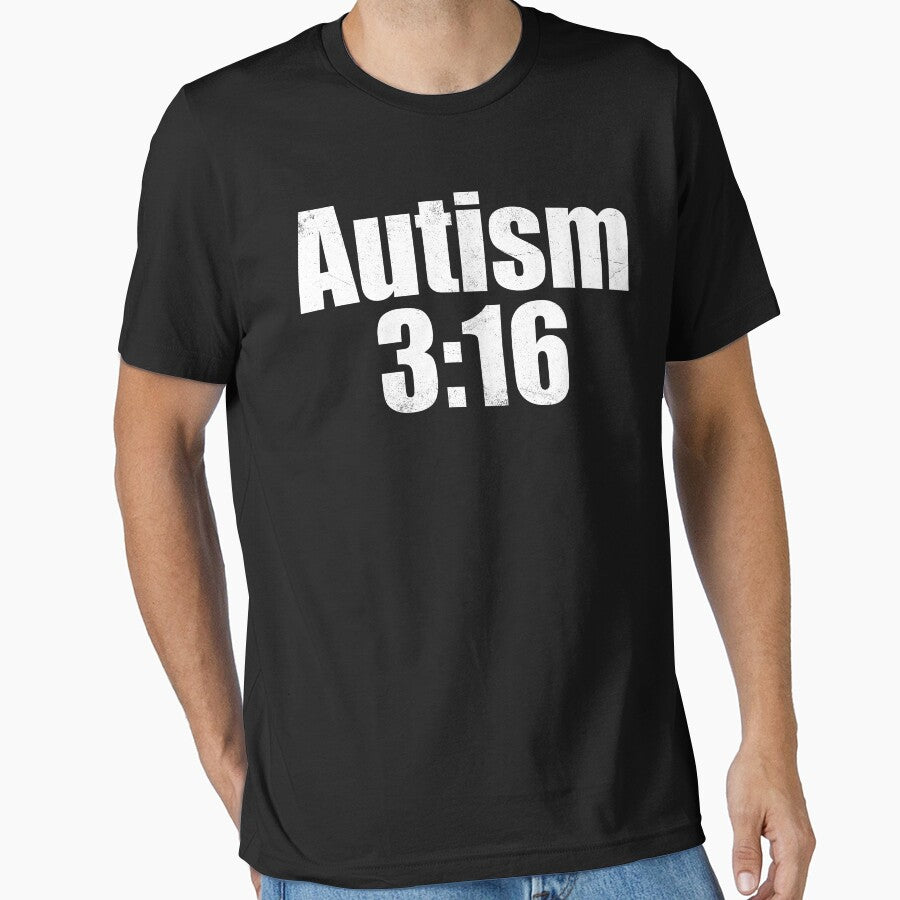 AUTISM 3:16 | funny neurodivergent parody design by ToruandMidori