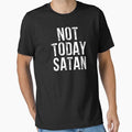 Not Today Satan by zhilwahesani