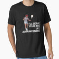 I'll serve your ass like John McEnroe by Primotees