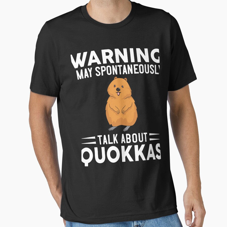 Warning I May Spontaneously Talk About Quokkas by OX-tright