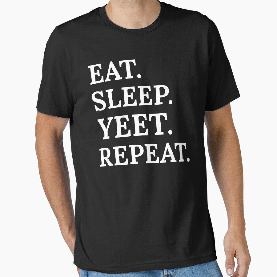 Eat sleep yeet repeat by Drahmed