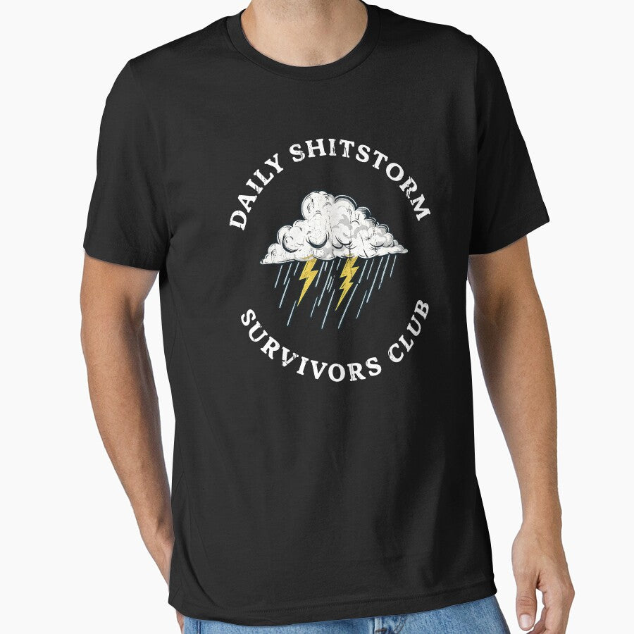 Daily Shitstorm Survivors Club by Home-Crea-Abode