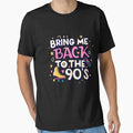 90s Bring me back to the 90's t-shirt funny by KAMESUN