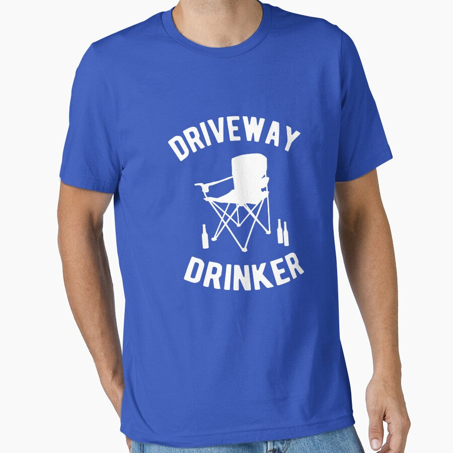 Driveway Drinker by goodtogotees