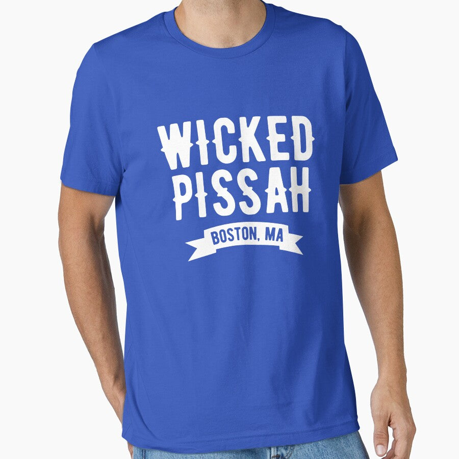 Wicked Pissah Boston by goodtogotees