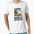 Every Sixty Seconds A Minute Passes by RedCircleArt