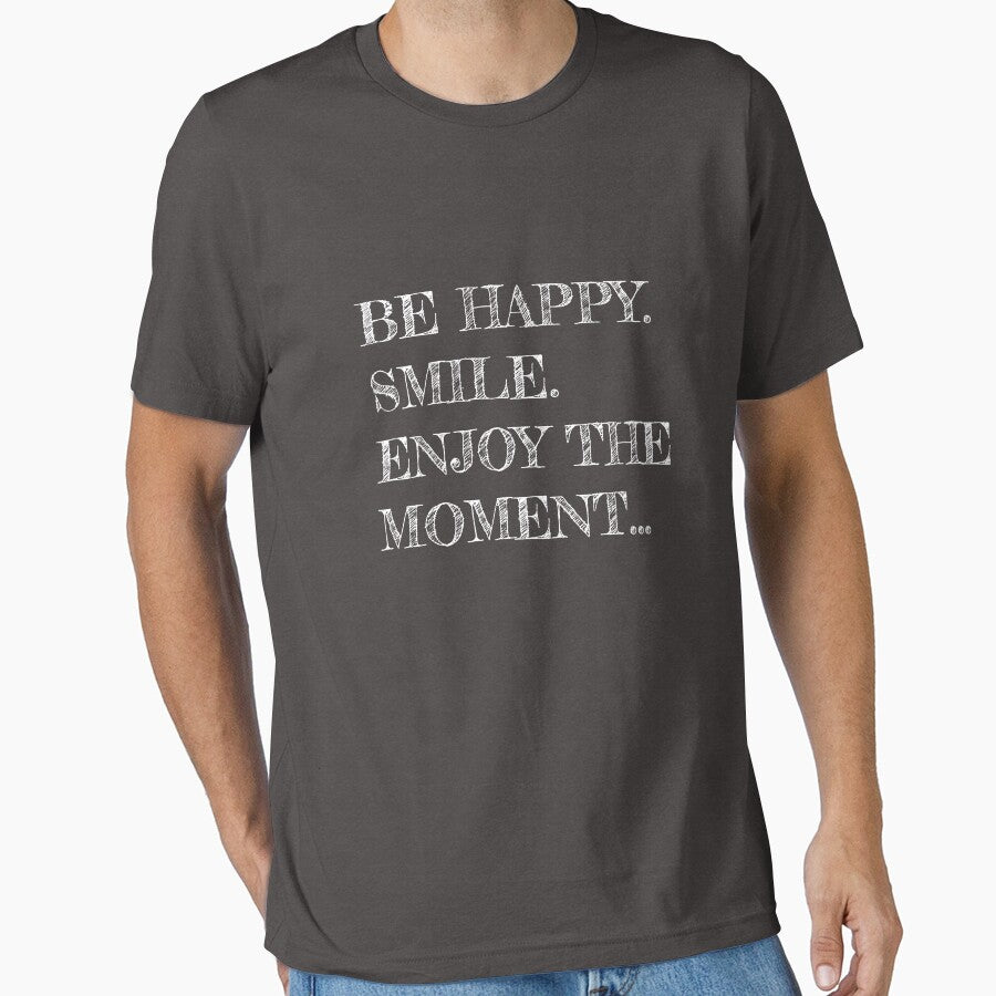 BE HAPPY. SMILE. ENJOY THE  MOMENT... by GGlobeStudio