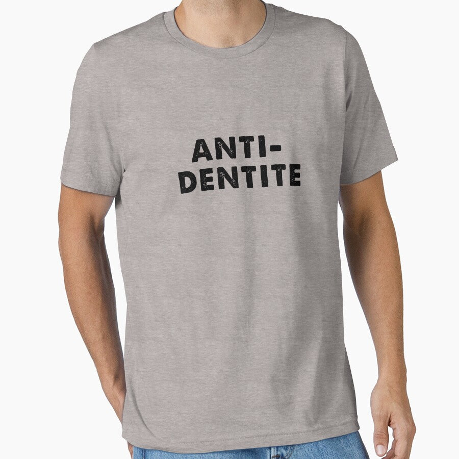 Anti Dentite by qdevoe