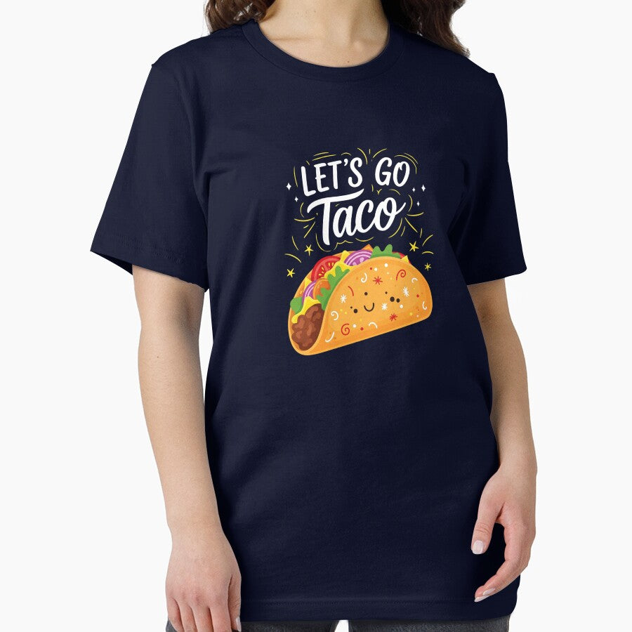 Let’s Go Taco – Fun & Tasty Design by  EgyApe by egyape ⭐⭐⭐⭐⭐
