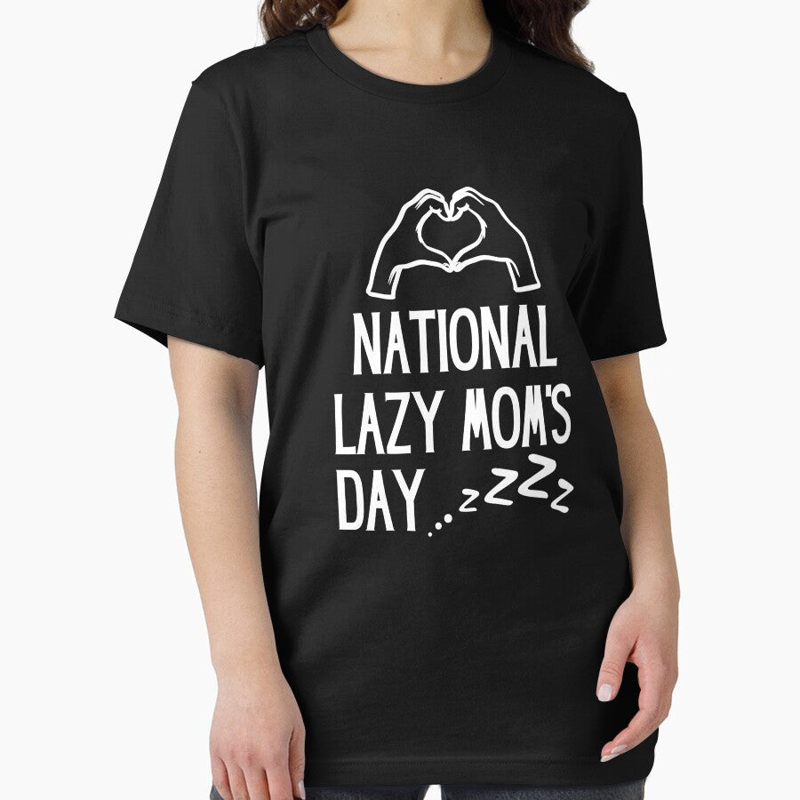 Lazy mom's day shirt, I Love National Lazy Mom's Day shirt, lazy mom's day gift by SlocifieShop