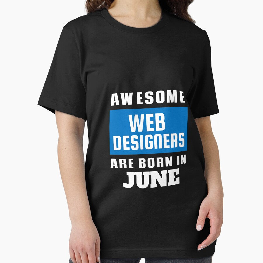 Awesome Web Designers Are Born In June - Birthday by Superhero Gear