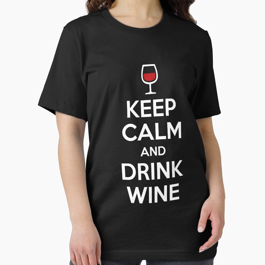 Keep Calm and Drink Wine by goodtogotees
