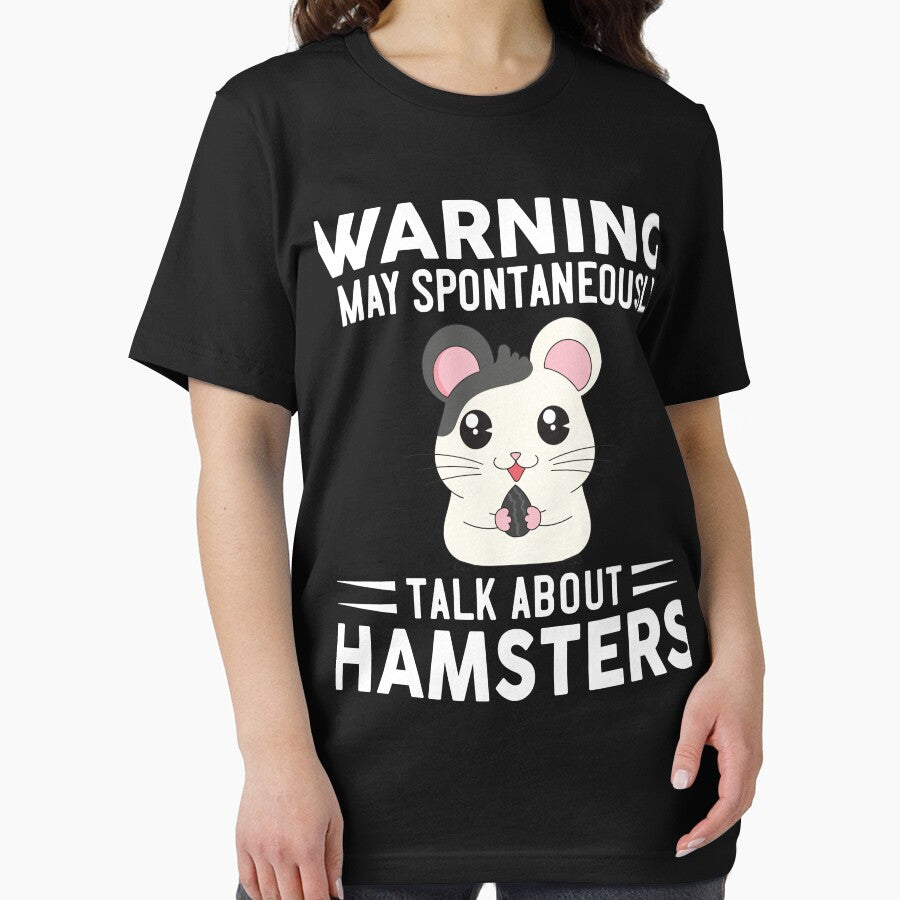 Warning I May Spontaneously Talk About Hamsters by OX-tright