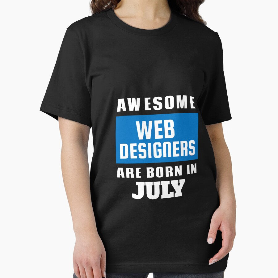 Awesome Web Designers Are Born In July - Birthday by Superhero Gear