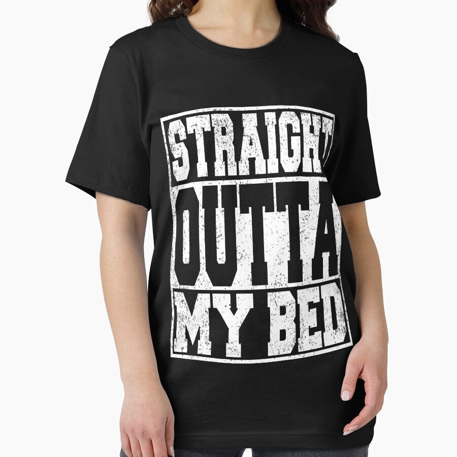 Straight Outta My Bed Funny Lazy by ARTZ84