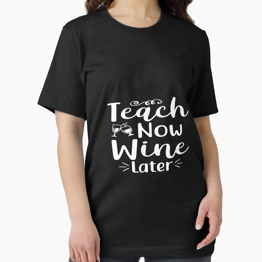Teach Now Wine Later by phassystore