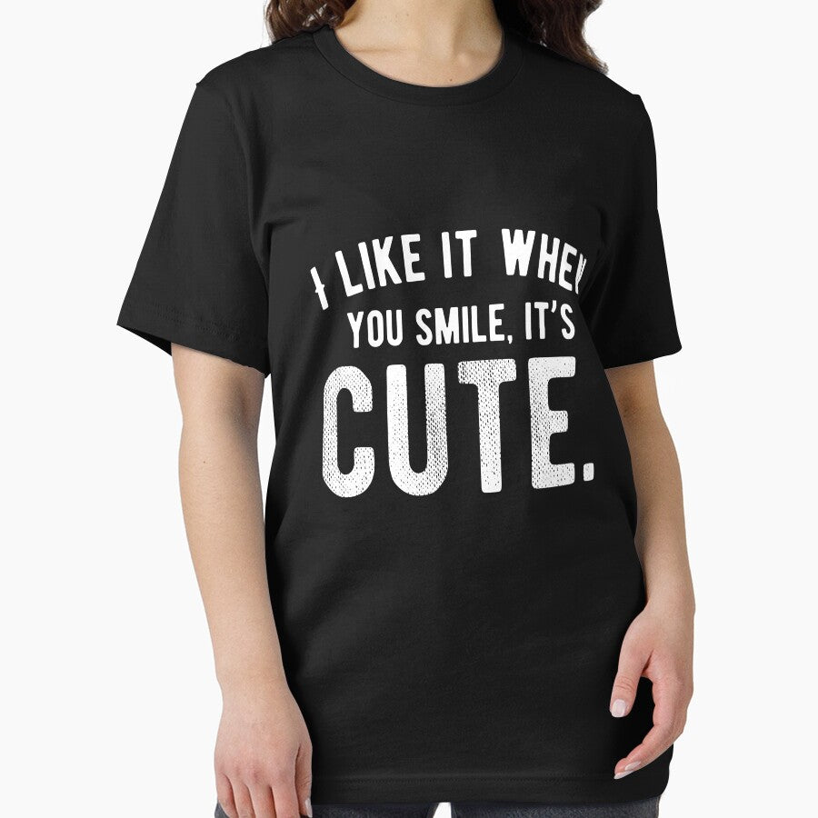 I like it when you smile, it’s cute. Funny Lazy Quote by Quotes ⭐⭐⭐⭐⭐