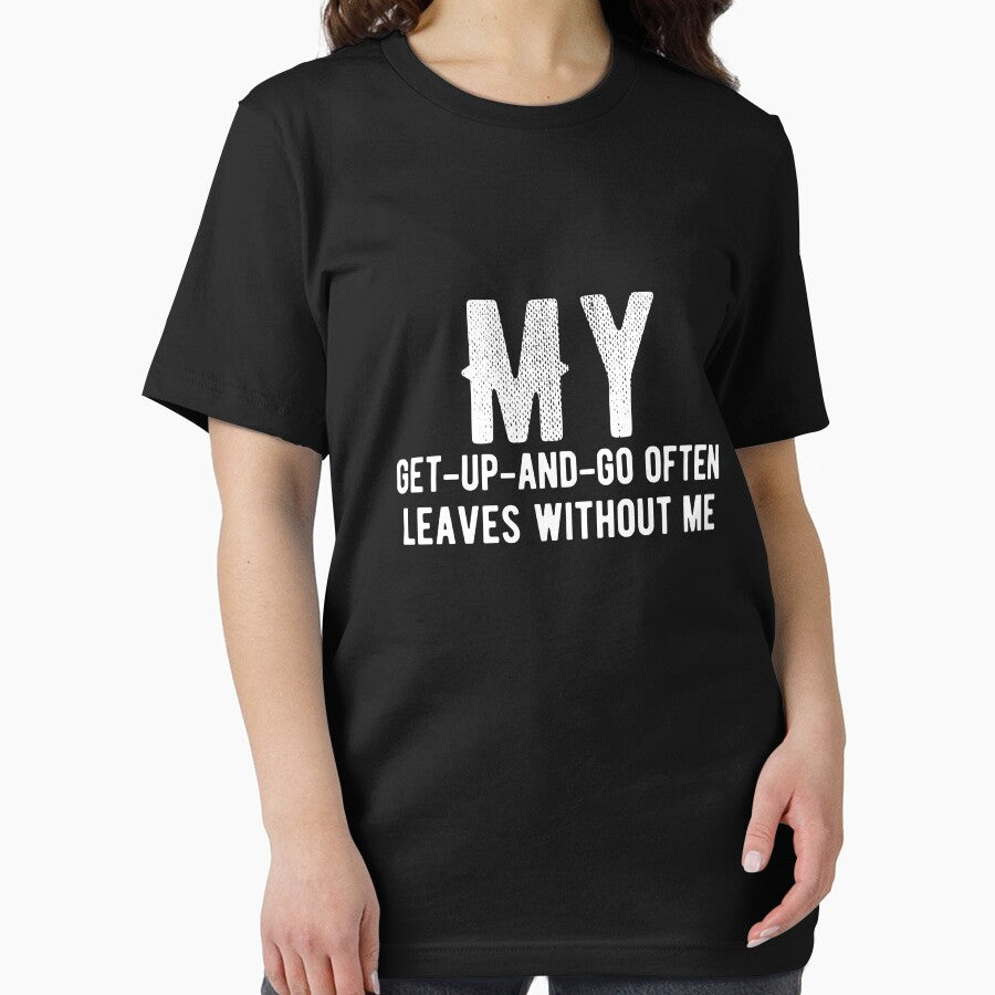 My get-up-and-go often leaves without me. Funny Lazy Quote by Quotes ⭐⭐⭐⭐⭐